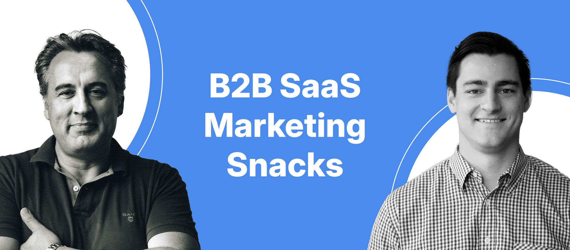 BSMS 65 - Solving the biggest issues of B2B SaaS marketing